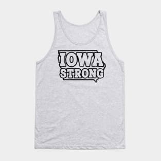 Iowa Strong --- Retro Typography Design Tank Top